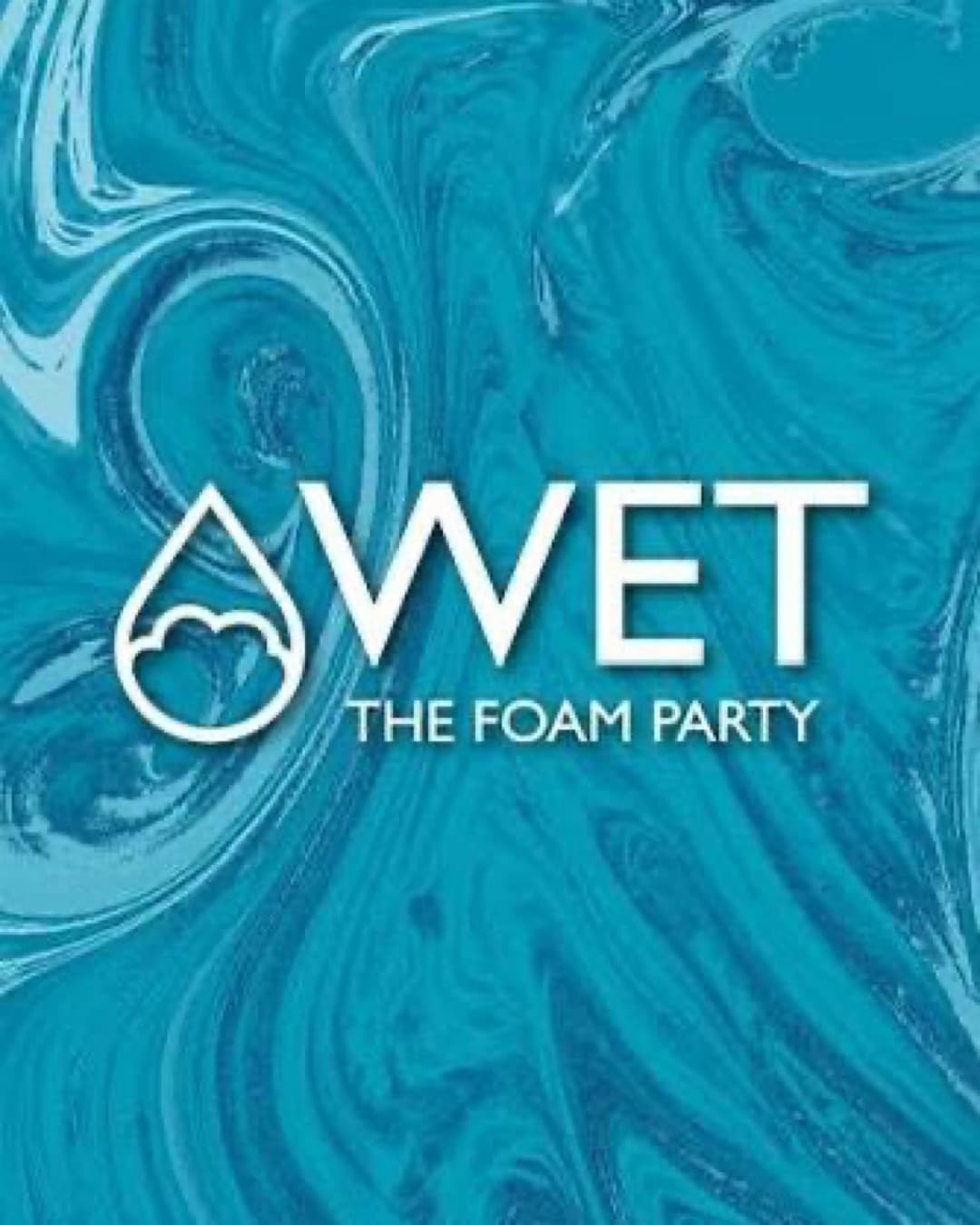 WET: The Foam Party IV 🫧 14.06.26